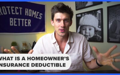 What Is a Homeowner’s Insurance Deductible?